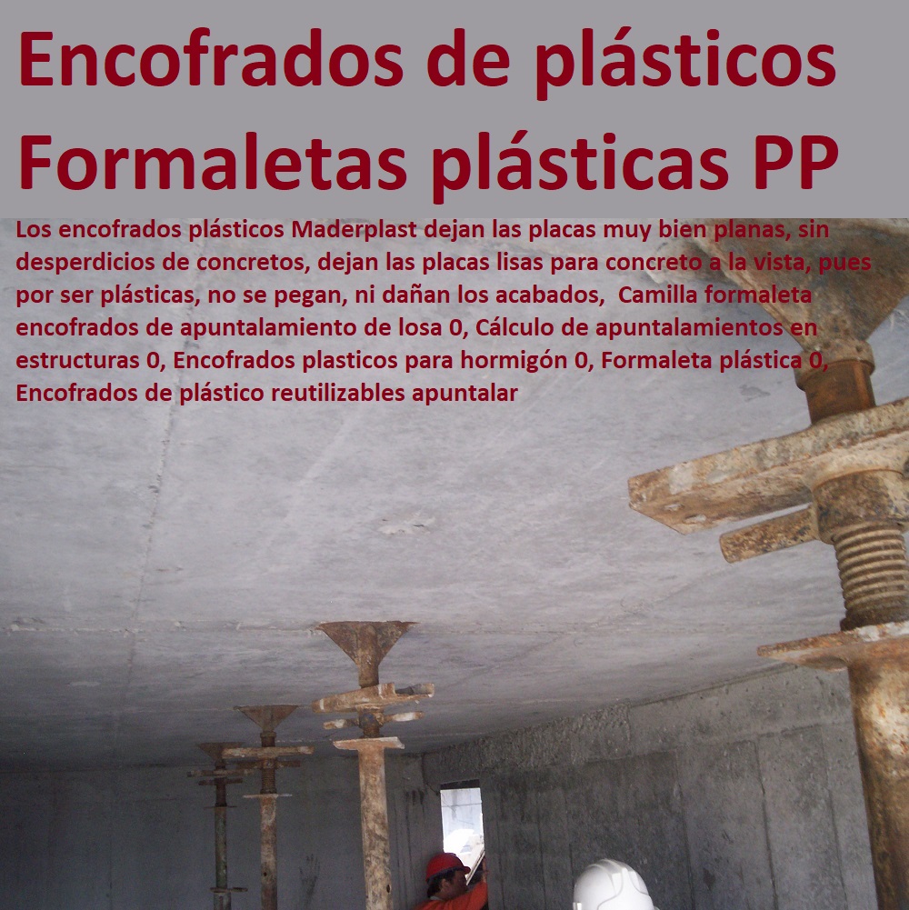 Camilla formaleta encofrados de apuntalamiento de losa 0, Cálculo de apuntalamientos en estructuras 0, Encofrados plasticos para hormigón 0, Formaleta plástica 0, Encofrados de plástico reutilizables apuntalar Camilla formaleta encofrados de apuntalamiento de losa 0, Cálculo de apuntalamientos en estructuras 0, Encofrados plasticos para hormigón 0, Formaleta plástica 0, Encofrados de plástico reutilizables apuntalar Camilla formaleta encofrados de apuntalamiento de losa 0, Cálculo de apuntalamientos en estructuras 0, Encofrados plasticos para hormigón 0, Formaleta plástica 0, Encofrados de plástico reutilizables apuntalar